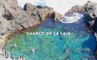 Charco de la Laja | ¿A dónde vamos hoy?