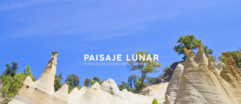 Paisaje Lunar | ¿A dónde vamos hoy en Tenerife?