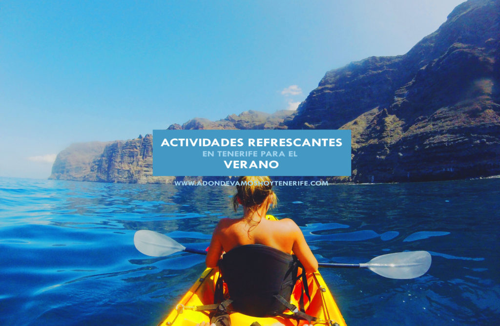 7 Actividades refrescantes que hacer en Tenerife este verano