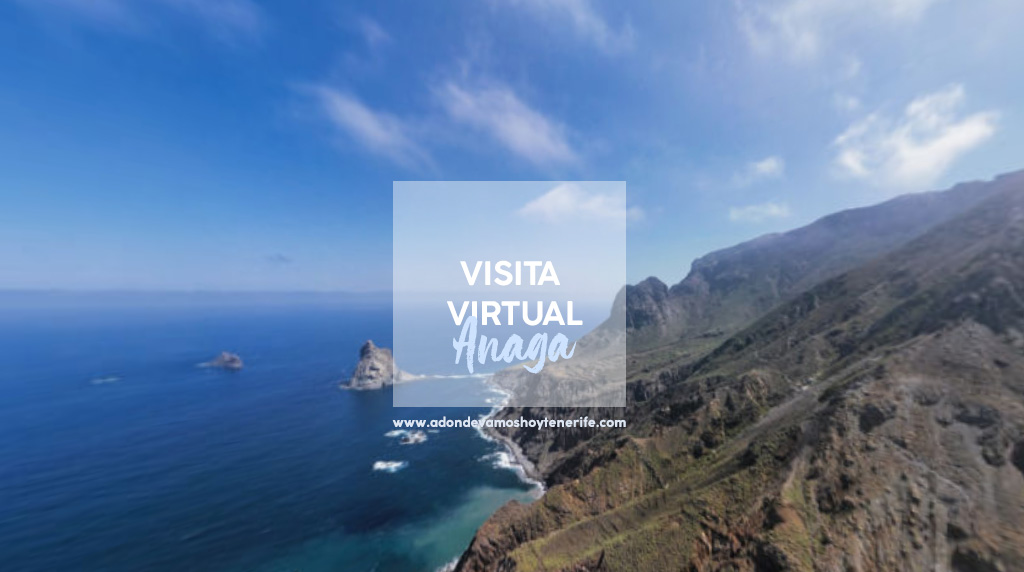 Visita virtual al Parque Rural de Anaga